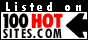 Click here for the Hotest sites on the Net!